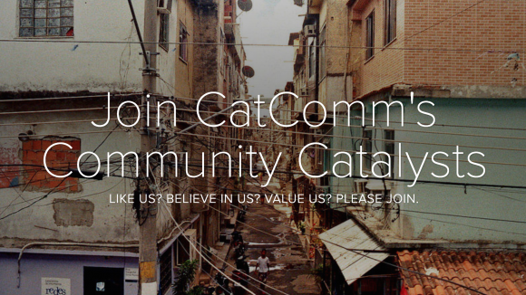 Community Catalysts Campaign | Catalytic Communities | CatComm